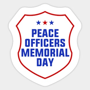 Peace Officers Memorial Day 2024 Sticker